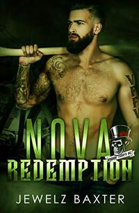 Nova Redemption (Voodoo Troops MC Book 4)