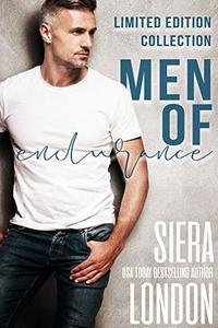 Men of Endurance: Limited Edition Collection (The Men of Endurance)