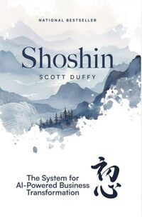 Shoshin: The System for AI-Powered Business Transformation