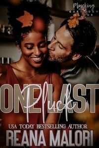 One Last Pluck: The Plucking Series