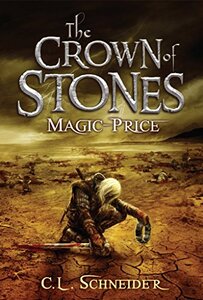 Magic-Price (The Crown of Stones, #1) - Published on Dec, 2013