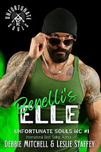 Benelli's Elle: Unfortunate Souls MC Book One