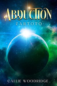 Abduction: Book one of Zartoto series