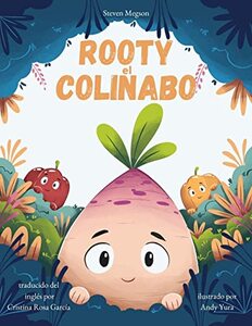 Rooty el Colinabo (Spanish Edition)