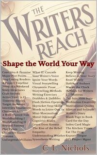 The Writer's Reach: Shape the World Your Way