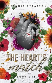 The Heart's Match: A Soulmate Duology (Book One)