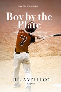 Boy by the Plate (The Love Tetralogy Book 2) - Published on Apr, 2021