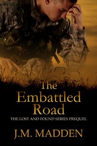 The Embattled Road (Military Romantic Suspense) (Lost and Found)