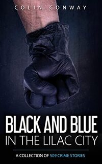 Black and Blue in the Lilac City (The 509 Crime Short Stories Book 2)