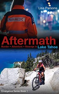 Aftermath: Murder · Adventure · Revenge in Lake Tahoe (Emergence Series Book 1)