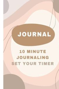 10 Minute Journaling