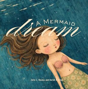 A Mermaid Dream