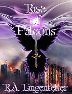 Rise of Falcons: BOOK THREE (Small Sacrifices 3) - Published on Mar, 2021