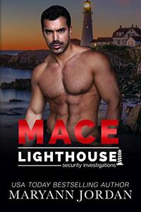 Mace: Lighthouse Security Investigations