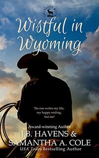 Wistful in Wyoming (Antelope Rock Book 2)