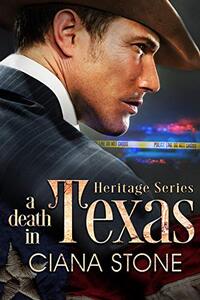 A Death in Texas (Heritage Series Book 1)