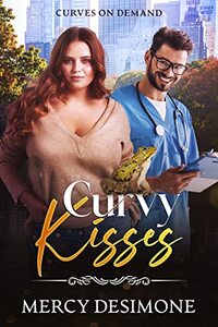 Curvy Kisses (Curves on Demand)