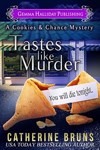 Tastes Like Murder (Cookies & Chance Mysteries Book 1) - Published on Aug, 2015