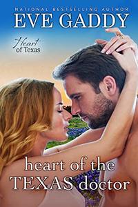 Heart of the Texas Doctor (Heart of Texas Book 1) - Published on Apr, 2019