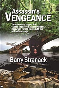 Assassin's Vengeance: Treacherously duped into 