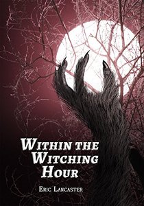 Within the Witching Hour