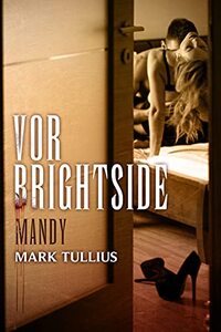 Vor Brightside: Mandy (Brightside Saga) (German Edition)