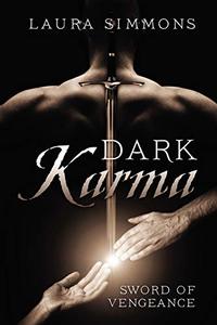 Dark Karma: Sword of Vengeance (Karma Series Book 2)