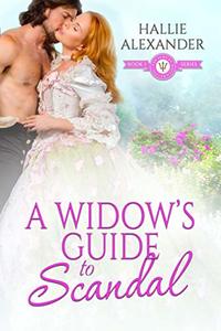 A Widow's Guide to Scandal (The Sons of Neptune Book 1) - Published on Jul, 2020