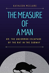 The Measure of a Man: A Paranormal Romp of Diminutive Proportions