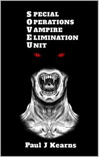 Special Operations Vampire Elimination Unit