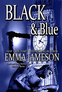 Black & Blue (Lord and Lady Hetheridge Mystery Series Book 4) - Published on May, 2015