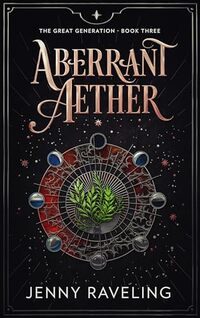 Aberrant Aether (The Great Generation Book 3) - Published on Feb, 2024