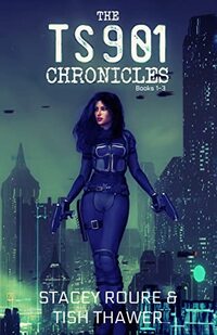 The TS901 Chronicles - Books 1-3