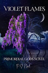 Violet Flames: Primordial Gods Book 1 - Published on Jan, 2022