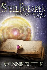 SpellBreaker: First Ordinance, Book 4