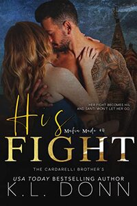 His Fight (Mafia Made Book 4)