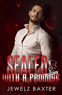Sealed With A Promise (Voodoo Troops MC)