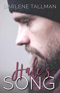 Hale's Song: A Single Dad Contemporary Novel