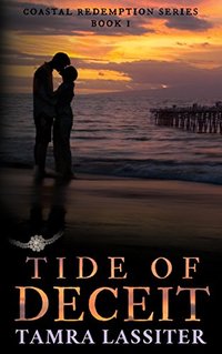 Tide of Deceit (Coastal Redemption Book 1)