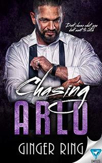 Chasing Arlo (Genoa Mafia Series Book 5)