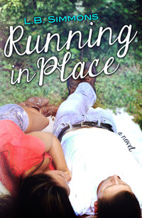 Running in Place (Mending Hearts, #2) - Published on Oct, 2013