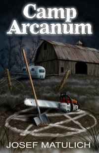 Camp Arcanum (Arcanum Faire Book 1)