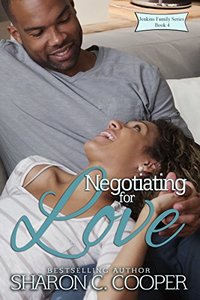 Negotiating for Love (Jenkins Family Series Book 4) - Published on Jan, 2016