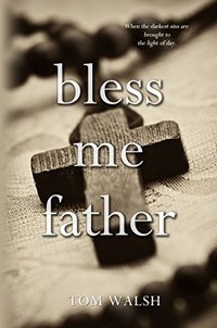 Bless Me Father