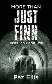 MORE THAN JUST FINN: Just Finn - Book Two (Just Finn series 2)
