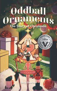 Oddball Ornaments: The Story of Christmas - Published on Nov, 2021