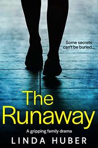 The Runaway: a gripping family drama