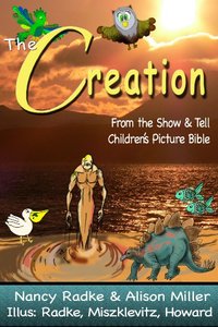 The Creation (Show & Tell Bible)