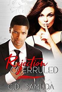 Rejection Overruled: A BMWW Romance