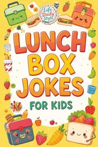 Lunch Box Jokes for Kids: 400 Hilarious Jokes and Riddles for Kids Ages 8–12 – Perfect for School, Lunch, and Fun Times